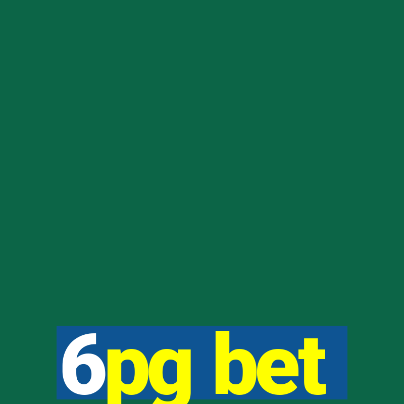 6pg bet